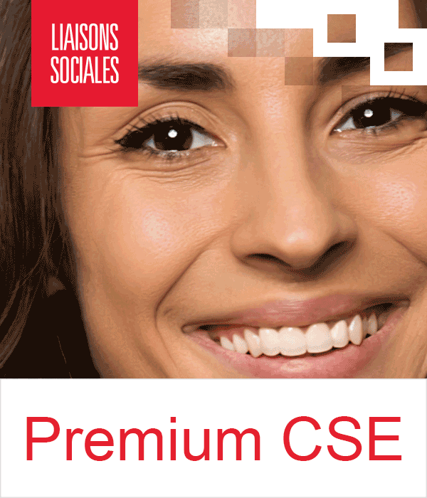 Liaisons Sociales Premium CSE