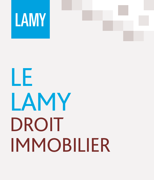 Le Lamy droit immobilier